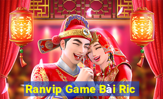 Ranvip Game Bài Ric