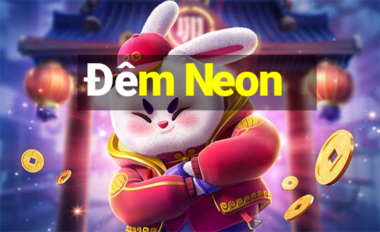 Đêm Neon