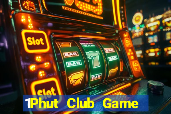 1Phut Club Game Bài Vic