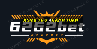 xsmb thu 4hang tuan