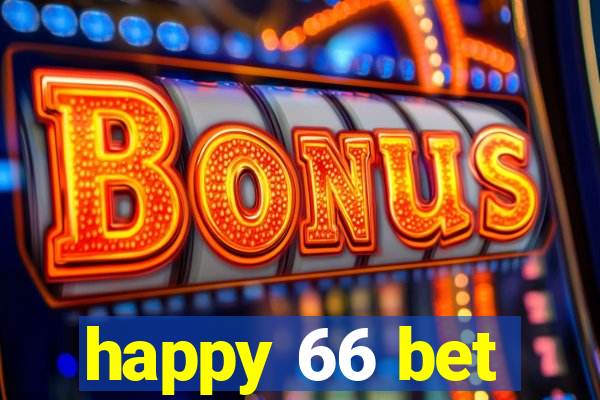 happy 66 bet