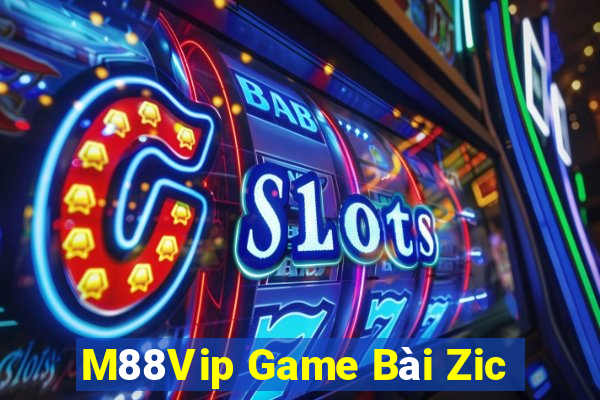 M88Vip Game Bài Zic