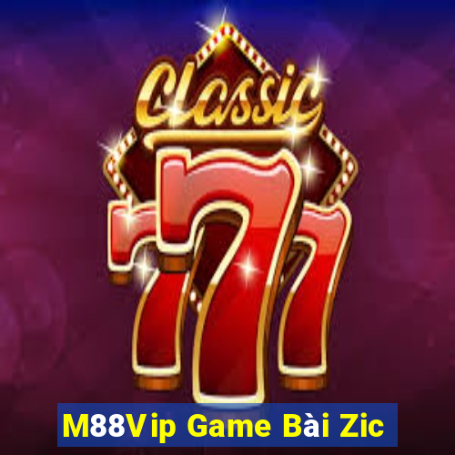 M88Vip Game Bài Zic