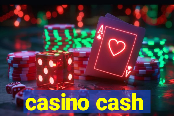 casino cash