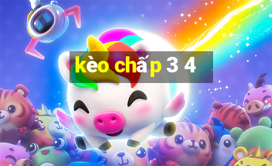 kèo chấp 3 4