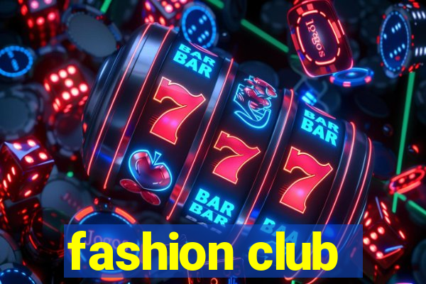 fashion club