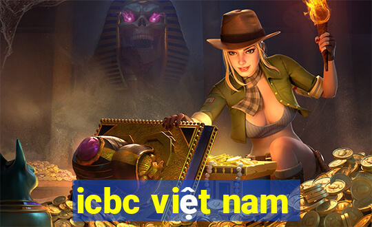 icbc việt nam