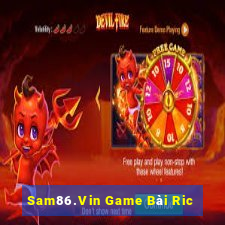 Sam86.Vin Game Bài Ric