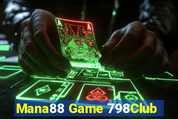 Mana88 Game 798Club