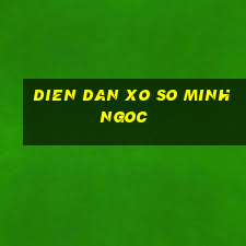 dien dan xo so minh ngoc