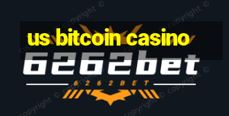 us bitcoin casino