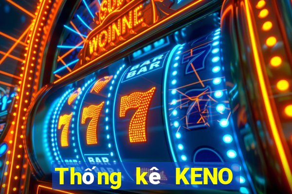 Thống kê KENO thứ Ba