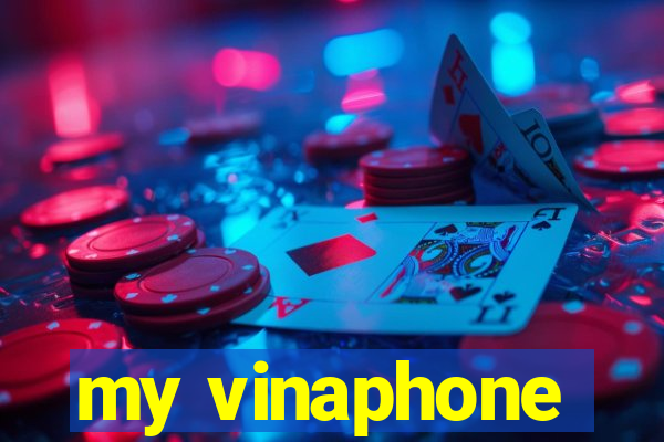 my vinaphone