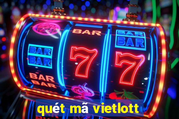 quét mã vietlott