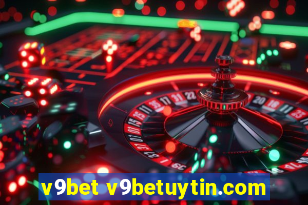 v9bet v9betuytin.com