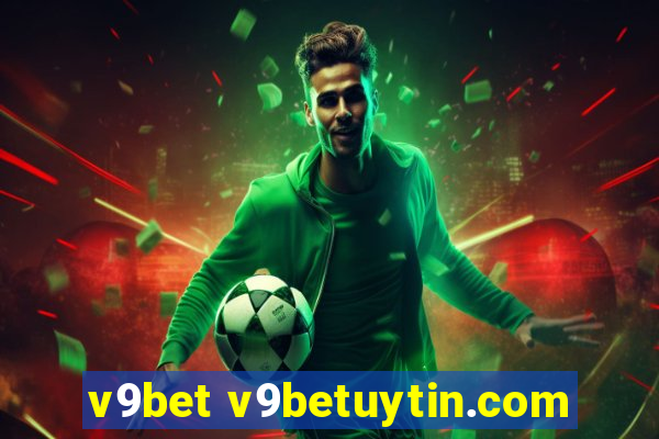 v9bet v9betuytin.com