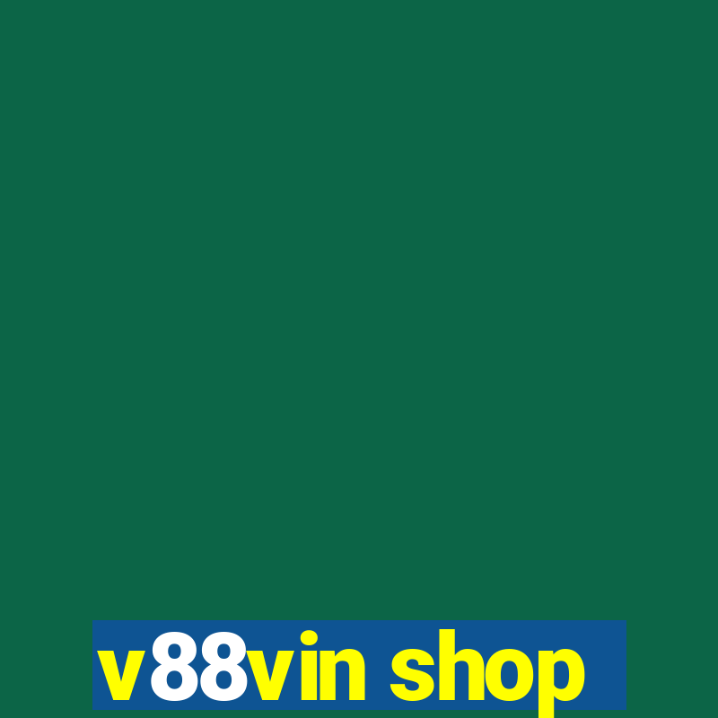 v88vin shop