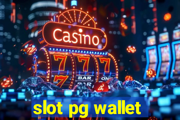 slot pg wallet