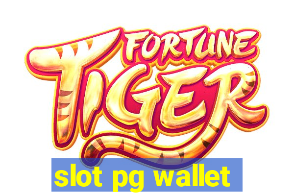 slot pg wallet