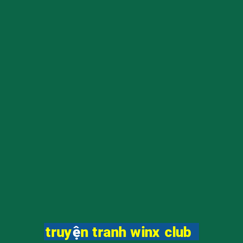 truyện tranh winx club