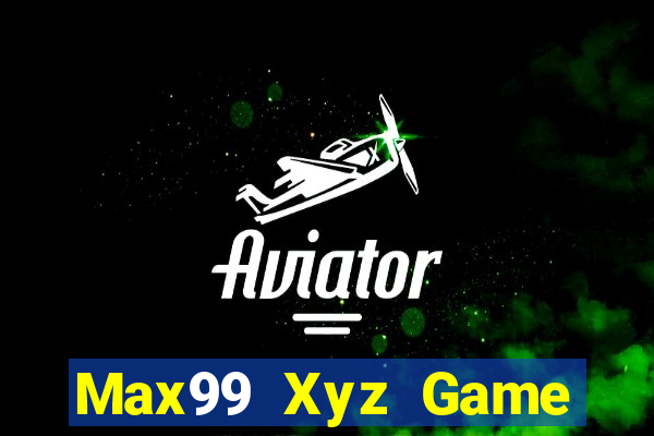 Max99 Xyz Game Bài 3 Cây Online