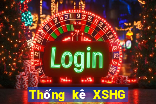 Thống kê XSHG Thứ 6