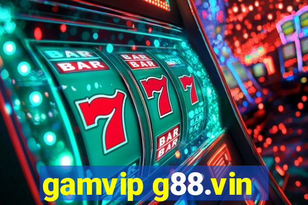 gamvip g88.vin