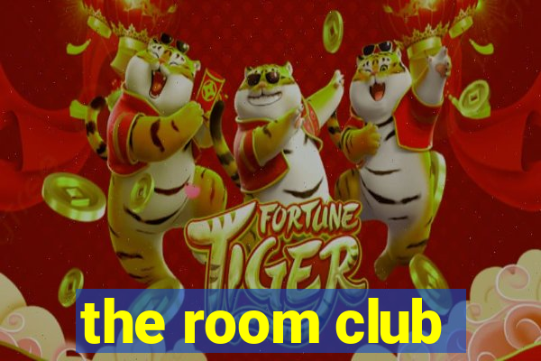 the room club