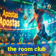 the room club