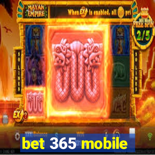 bet 365 mobile