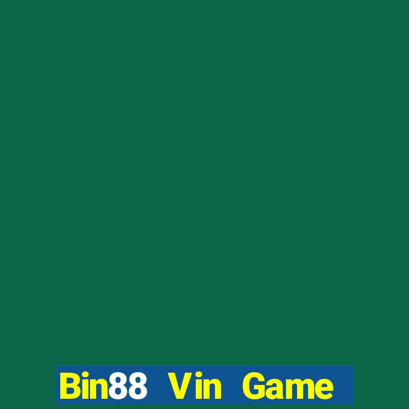 Bin88 Vin Game Bài Trên Máy Tính