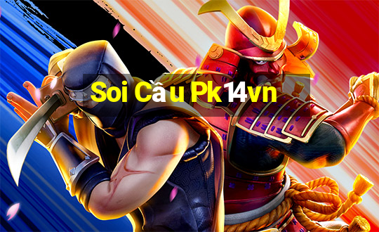 Soi Cầu Pk14vn