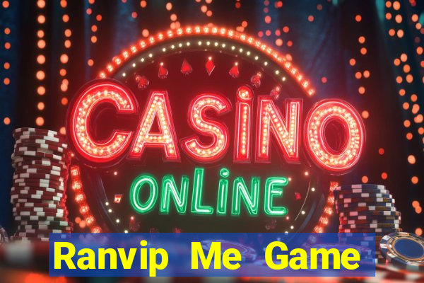 Ranvip Me Game Bài 52 Club