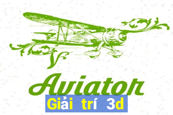 Giải trí 3d đổ bộ