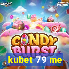 kubet 79 me