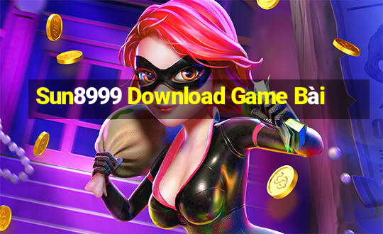 Sun8999 Download Game Bài