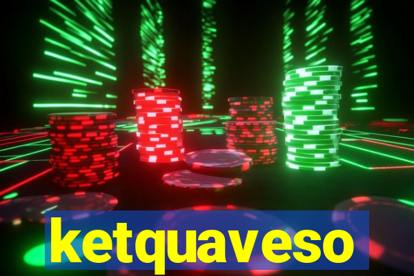 ketquaveso