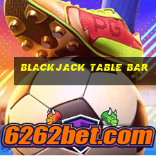 blackjack table bar