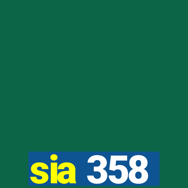 sia 358