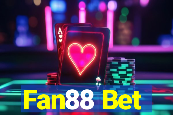 Fan88 Bet