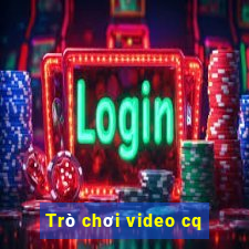 Trò chơi video cq