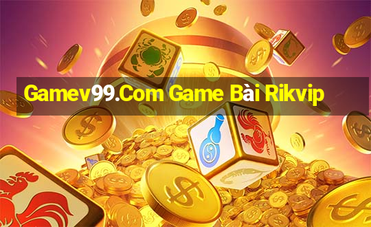 Gamev99.Com Game Bài Rikvip