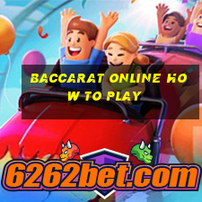 baccarat online how to play