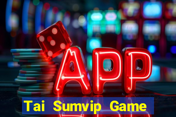 Tai Sumvip Game Bài Big52