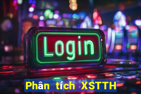 Phân tích XSTTH ngày 1