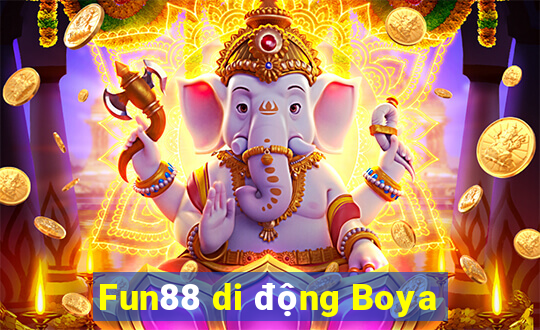 Fun88 di động Boya