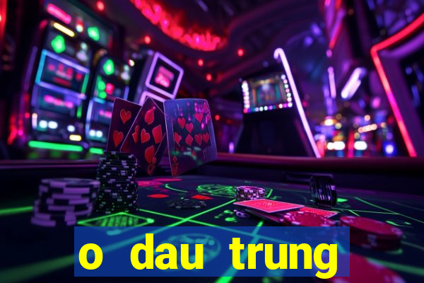 o dau trung vietlott hom nay