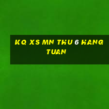 kq xs mn thu 6 hang tuan