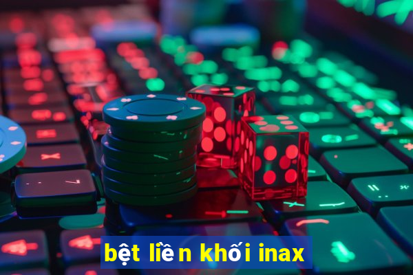 bệt liền khối inax