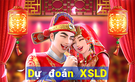 Dự đoán XSLD ngày 16